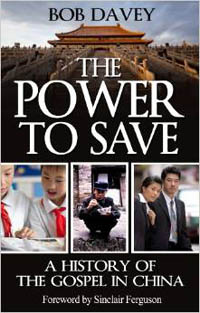 Power To Save History of The Gospel in China
