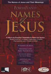 PowerPoint: Names of Jesus, The