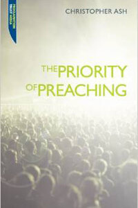 Priority of Preaching