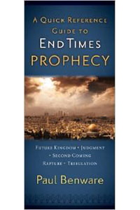 Quick Reference Guide To End Times Prophecy