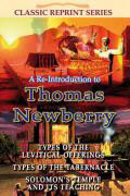 Re-Introduction to Thomas Newberry Vol 1 CLASSIC SERIES
