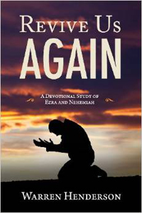 Revive Us Again Devotional Study of  Ezra & Nehemiah