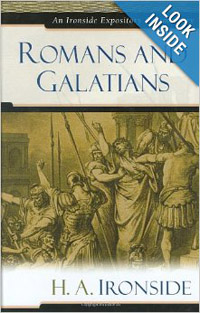Ironside: Romans & Galatians (HC)