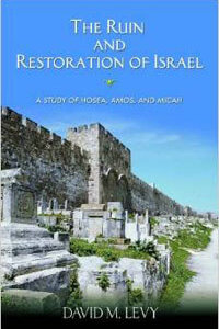 Ruin and Restoration of Israel