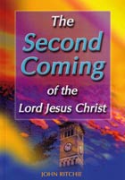 Second Coming of the Lord Jesus Christ, The