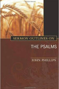 Sermon Outlines On The Pslams
