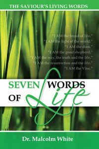 Seven Words of Life: The Saviours Living Words