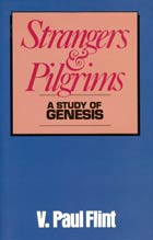 Strangers & Pilgrims: Genesis O/P