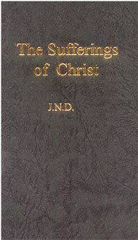 Sufferings of Christ, The
