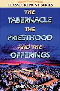 Tabernacle The Priesthood & The Offerings CLASSIC SERIES
