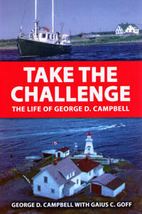 Take the Challenge: The Life of George Campbell