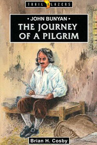 TBS John Bunyan Journey of a Pilgrim