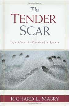 Tender Scars: Life After the Death of a Spouse
