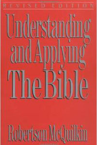 Understanding and Applying the Bible