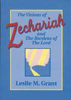 Visions of Zechariah and Burdens of the Lord