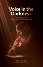 Voice in the Darkness: Apostle Paul