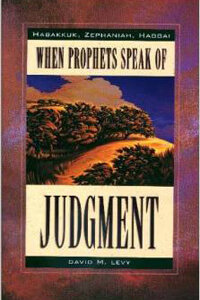 When Prophets Speak of Judgment