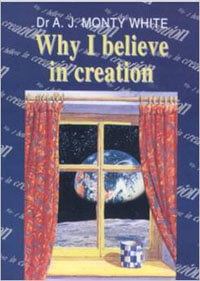 Why I Believe in Creation