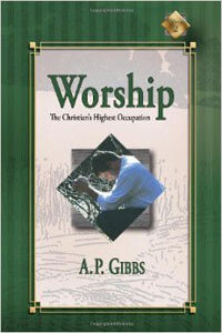 Worship The Christians Highest Occupation  ECS