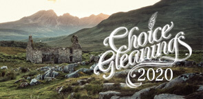 Choice Gleanings 2020