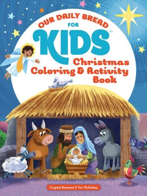 Our Daily Bread for Kids Christmas Coloring & Activity Book