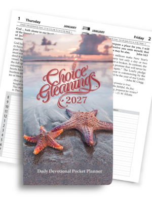 2027 Choice Gleanings Calendar POCKET PLANNER