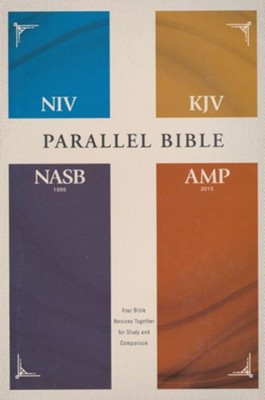NIV, KJV, NASB, Amplified Parallel Bible